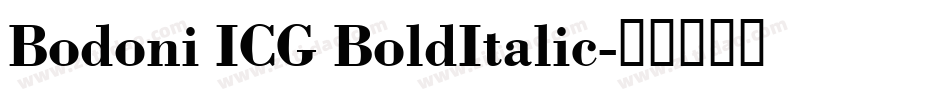 Bodoni ICG BoldItalic字体转换